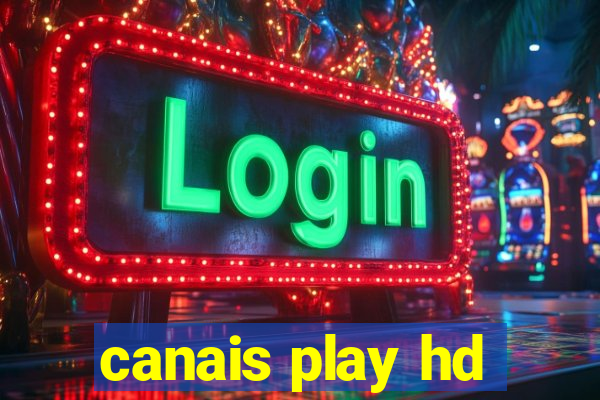 canais play hd